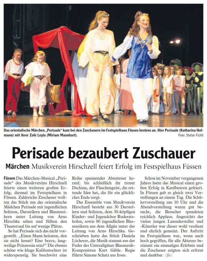 Pressebericht 15 - Musical Perisade! 2010 Festspielhaus, Füssen - Musikverein Hirschzell, Kaufbeuren