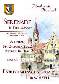 Plakat - Serenade 2022, Dorfgemeinschaftshaus Sonne Kaufbeuren - Musikverein Hirschzell, Kaufbeuren